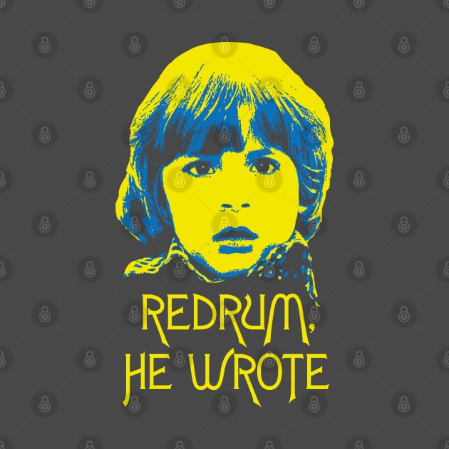 Redrum, He Wrote (yellow) by daparacami