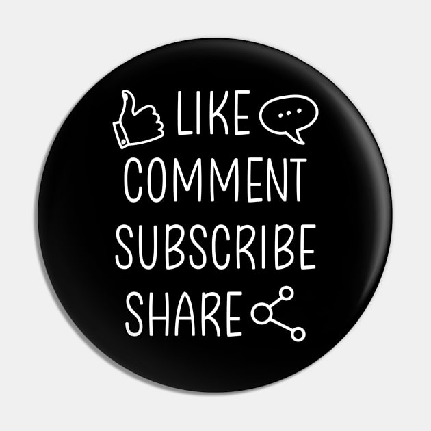 Youtuber Blogger - Like comment subscribe share Pin by KC Happy Shop