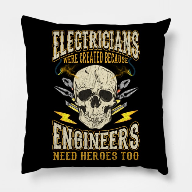 Electricians Funny Quotes Electrician Humor Sayings Gift Pillow by E