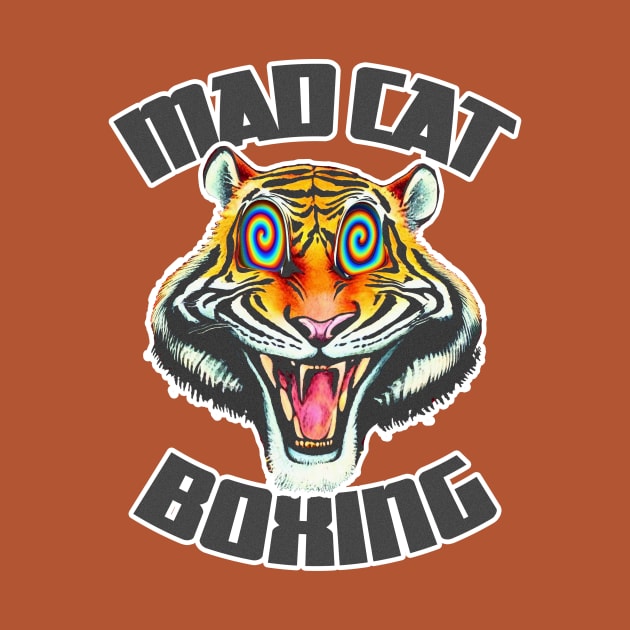 Mad Cat | Tiger Acid | Psychedelic Tiger | LSD Tiger Eyes | Tiger Tripping | Mad Cat Club | Angry Kitty | Raging Tiger | Logo Art & Design By Tyler Tilley (tiger picasso) by Tiger Picasso