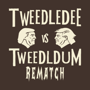 Tweedledee VS Tweedledum REMATCH T-Shirt