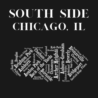 South Side Chicago T-Shirt