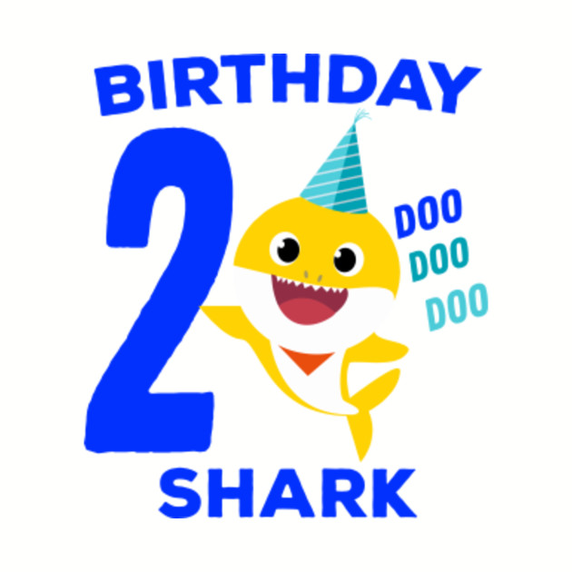 Birthday Shark (Baby Shark Song Clip Art) - 2nd Birthday Gift Idea