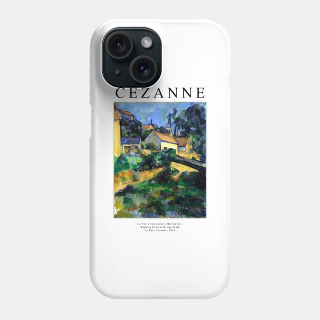 High Resolution Paul Cezanne Painting Turning Road at Montgeroult 1898 Phone Case by tiokvadrat