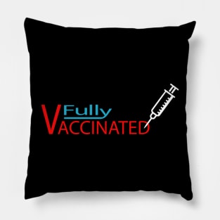 fully vaccinated pro vaccine anti corona virus Pillow