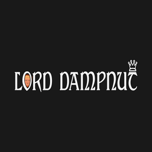 Lord Dampnut by Basement Mastermind T-Shirt