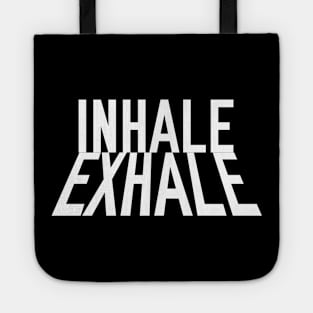 Inhale Exhale Tote