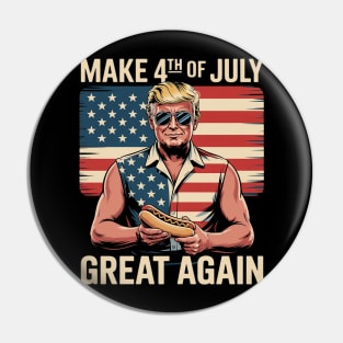 Make 4th Of July Great Again Pin