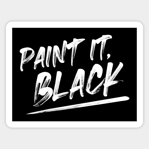 Paint it, black - Rolling Stone - Sticker