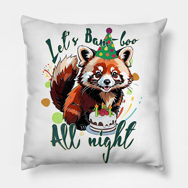 Red Panda Funny Let's Bam-boo All Night Pillow by alcoshirts