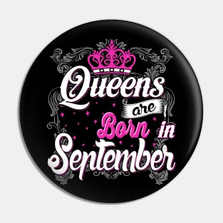 Queens are born in September Pin