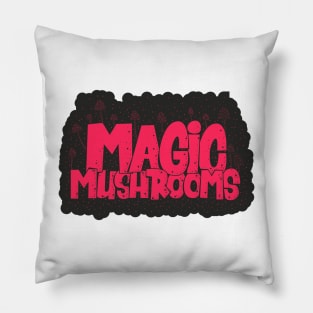 Magic Mushrooms - Psilocybin - Psychedelic Art Pillow