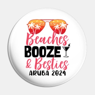 Girls Trip Beaches Booze and Besties Aruba 2024 Pin