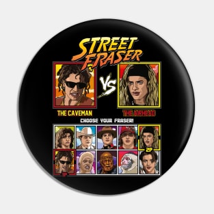 Street Fraser - Brendan Fraser vs Shirt Pin