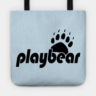 PLAYBEAR by WOOF SHIRT (BLACK TEXT) Tote