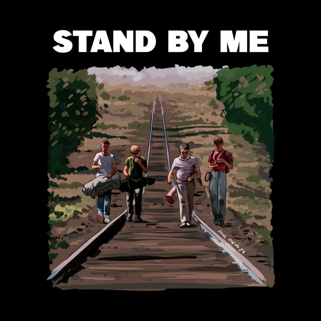 Stand by Me Illustration by burrotees / axelrosito by burrotees