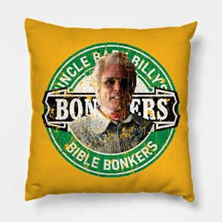 Uncle baby Billy's - Bible bonkers Pillow