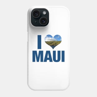 I Love Maui Phone Case