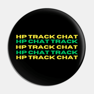 hp track chat & hp chat track  yellow/green Pin