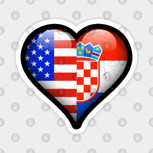 Half American Half Croatian - Gift for Croatian From Croatia Magnet by Country Flags