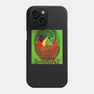 I Am Bountiful Phone Case