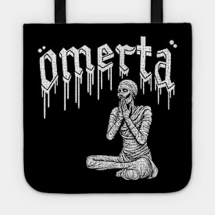 Omerta Tote