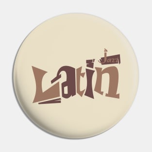 Latin jazz Pin