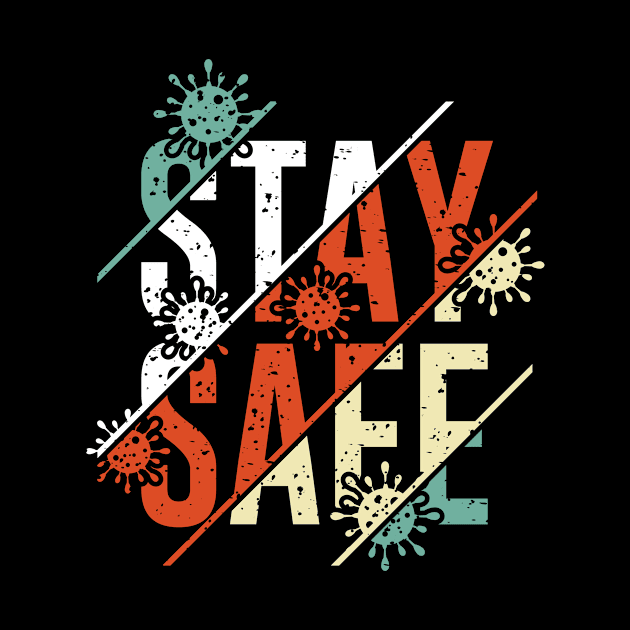 Stay Safe Social Distancing Anti Virus by Foxxy Merch