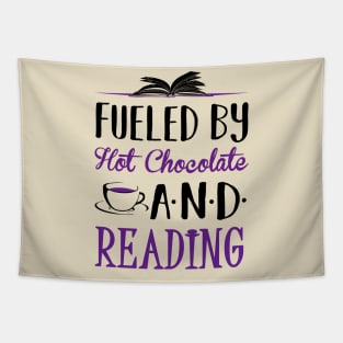 Fueled by Hot Chocolate and Reading Tapestry