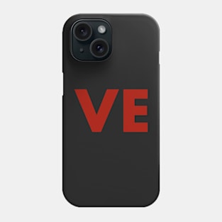 VE red Phone Case