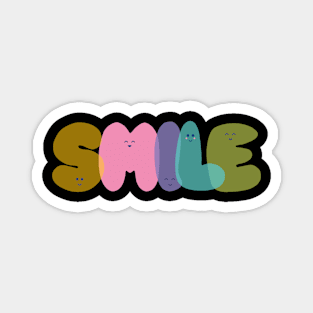 smile good vibes design typogrphy Magnet