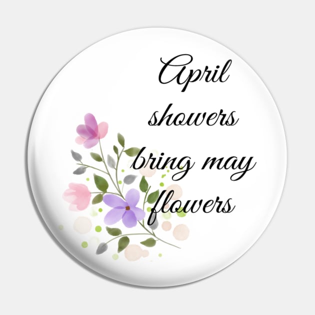 April showers bring may flowers Pin by Pipa's design