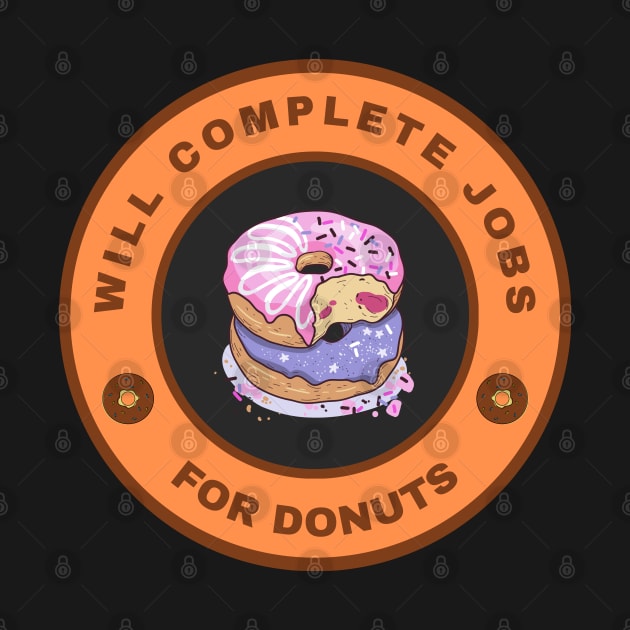 Will complete jobs for donuts by InspiredCreative