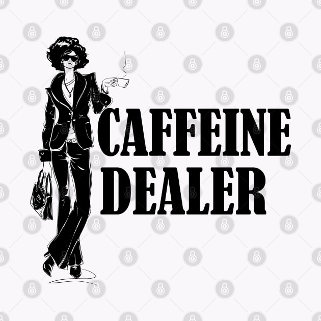 caffeine dealer by AA