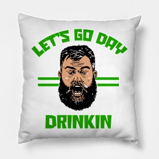 Lets Go Day Drinkin Funny Jason Kelce Meme Pillow