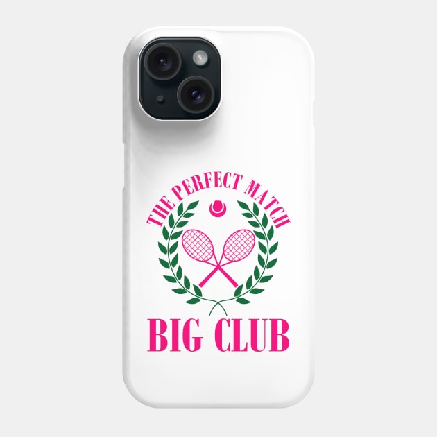 Tennis Match Club Little / G Big Sorority Reveal Phone Case by artbooming