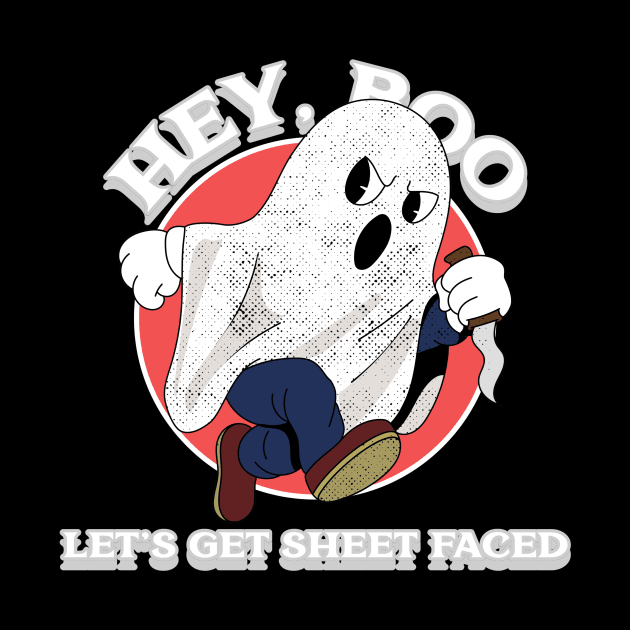 HEY,BOO LET'S GET SHEET FACED by Laddawanshop