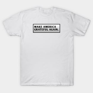 Make America Great Again T-Shirts for Sale