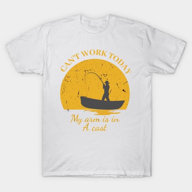 I Cant Work My Arm is in a Cast, Mens Funny Fishing Shirt, Fishing