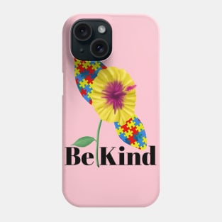Be Kind | love | accept | adapt | Born To Stand Out | Autism Awareness T-shirt | para | flowers | autism mom   shirt | women’s shirt | Teacher| Phone Case