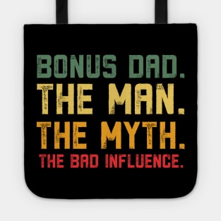 Bonus Dad The Man Myth Bad Influence Retro Gift Christmas Tote