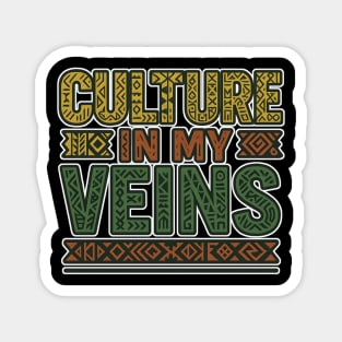 Culture In My Veins – Afro Heritage Power Art Magnet