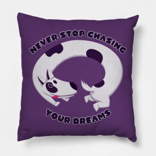 Chase your dreams Dog Pillow