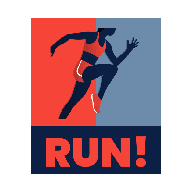 Run! Runner Motivation Tee by HoosierDaddy