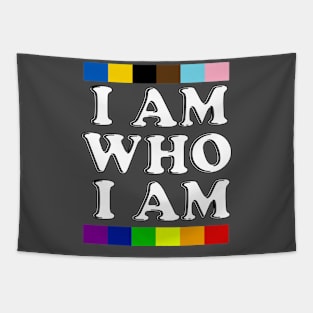 I Am Who I Am - PRIDE!!! Tapestry