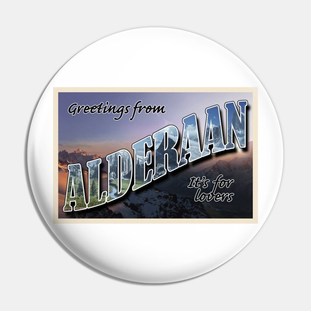 Alderaan Travel Postcard Pin by CJROBBINS