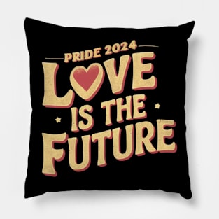 Gay Pride LGBT Love Is the Future Lesbian Trans Gift For LGBTQIA Rainbow Family Queer Intersex Asexual Pillow