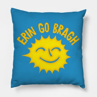 Erin Go Bragh / Irish Happy Sun Design Pillow