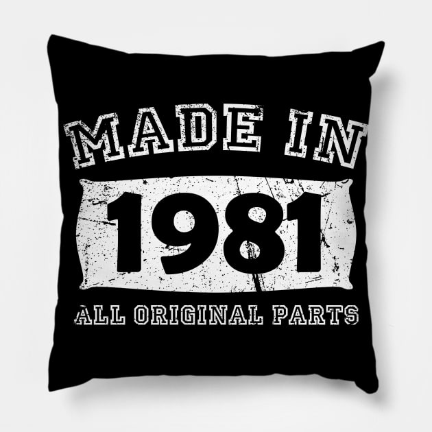 Made 1981 Original Parts Birthday Gifts distressed Pillow by star trek fanart and more