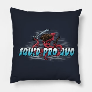 Squid pro quo Pillow